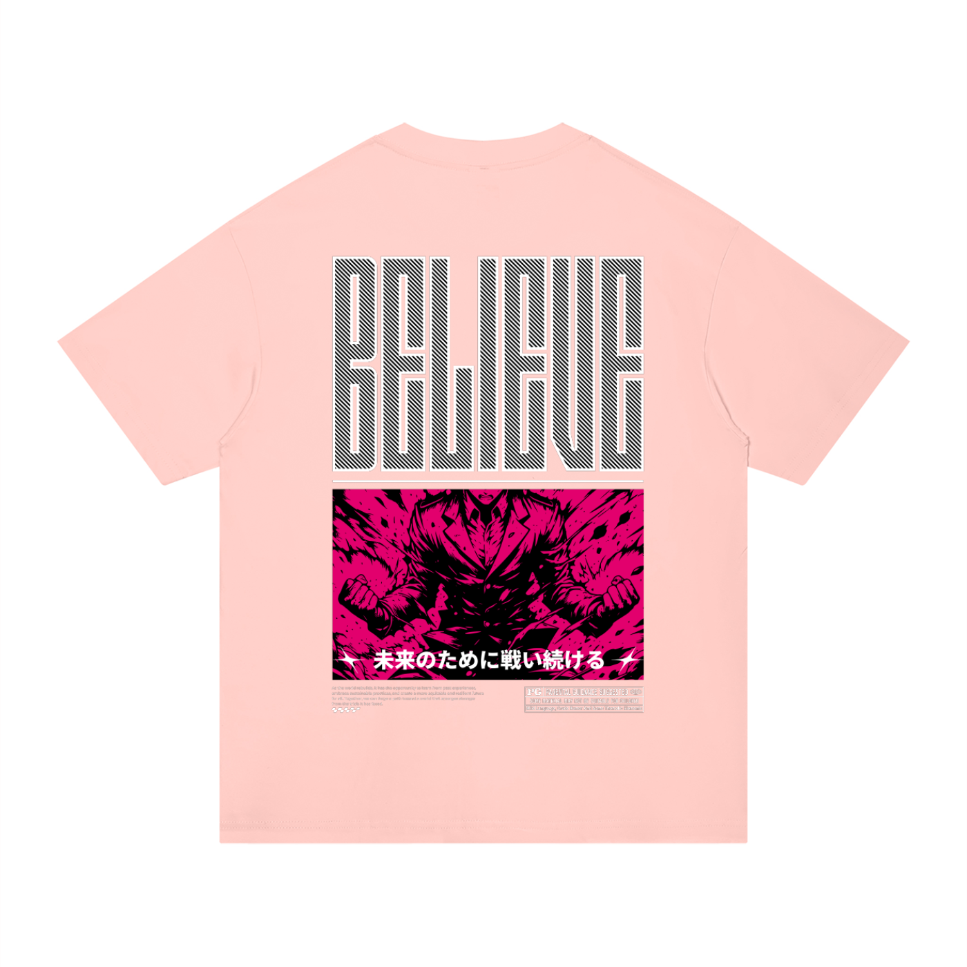 A light pink short-sleeve t-shirt shown flat against a white background, featuring a large graphic print on the back with the word 'BELIEVE' in gray block letters above a vibrant hot pink graphic panel with Japanese text.