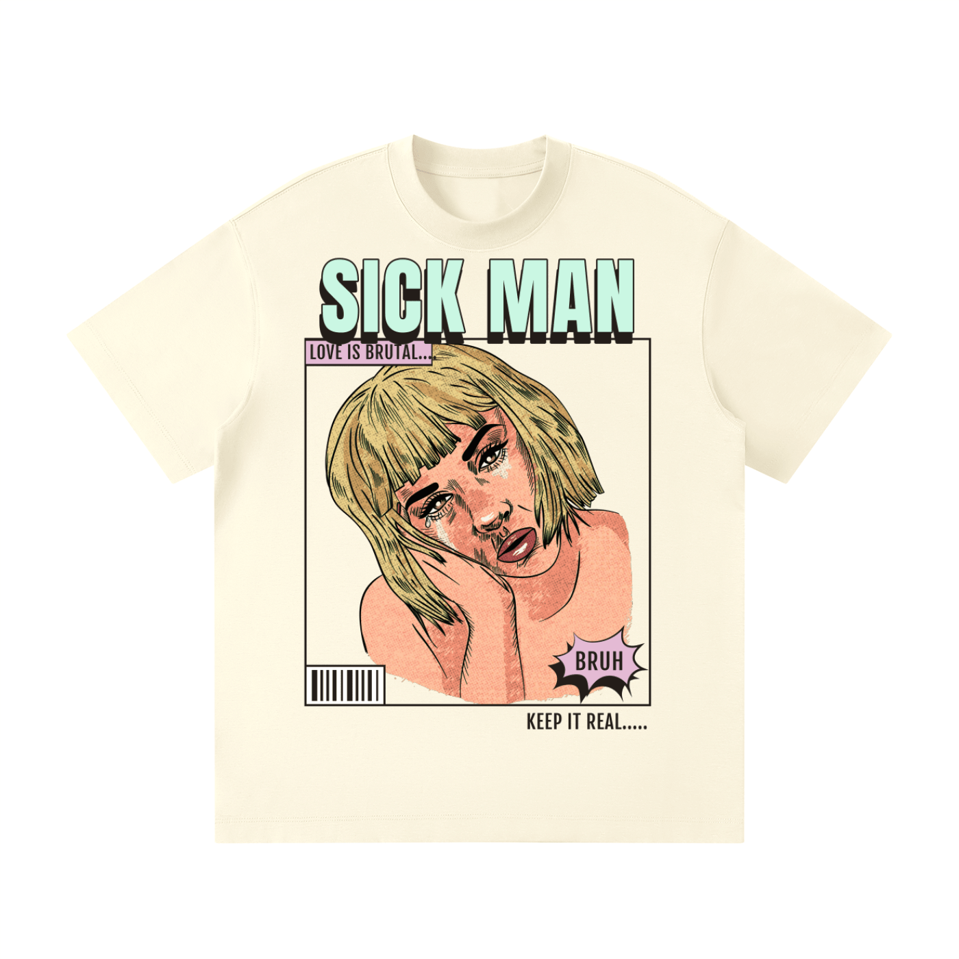 An off-white short-sleeve t-shirt with a graphic print on the front. The graphic features the text 'SICK MAN' in a light green and black striped font above an illustration of a woman with blonde hair, with additional text reading 'LOVE IS BROOKLYN' and 'KEEP IT REAL.